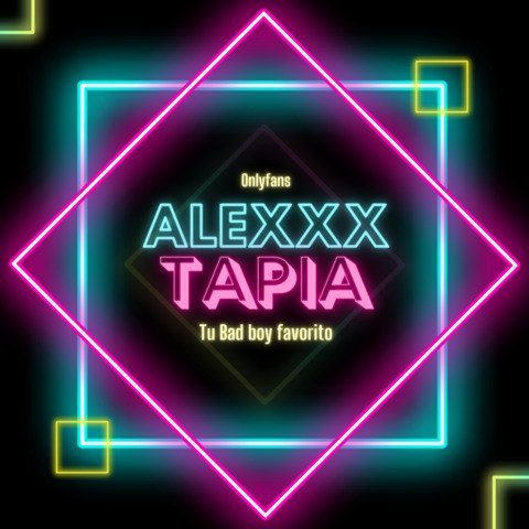 Alex Tapia @alexxxtapia cover picture