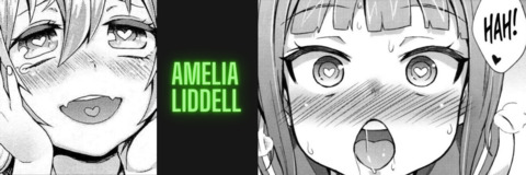 🖤Amelia Liddell🖤🔞Ⓥ @baby-bunny cover picture