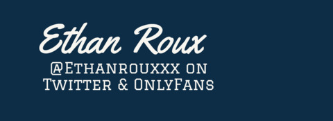 Ethan Roux @ethanrouxxx cover picture