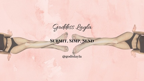 Goddess Layla✨💋 @godislayla cover picture