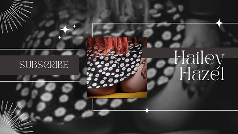 Hailey Hazel @haileyhazel cover picture