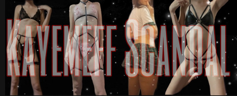 Kayemeff Scandal @kayemeff cover picture