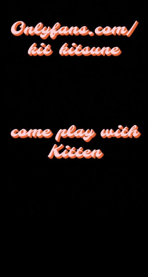 Kit @kit_kitsune cover picture