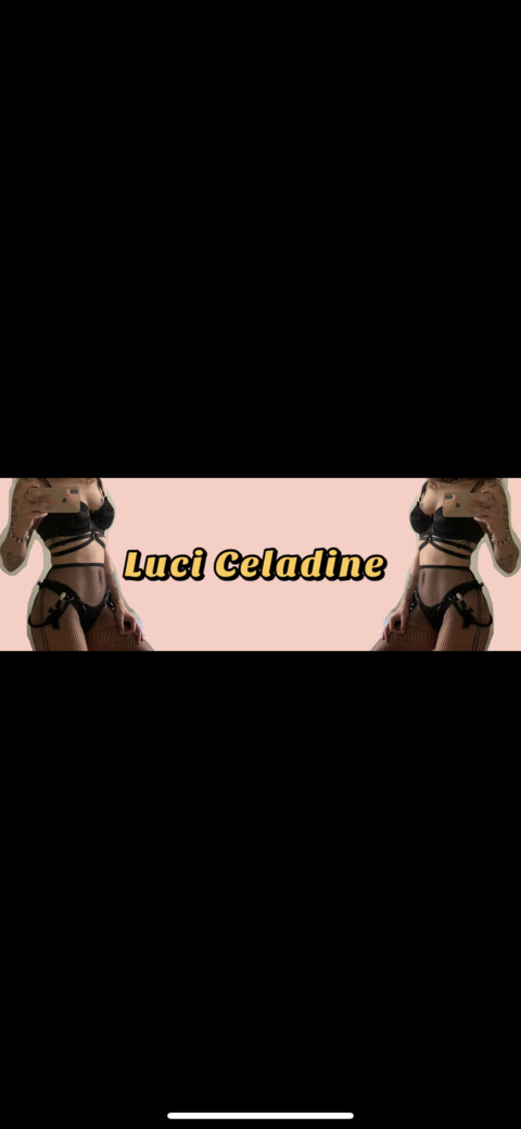 Luci Celadine @luci_celadine_ cover picture
