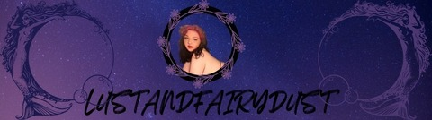 💫 Fae 💫 @lustandfairydust cover picture