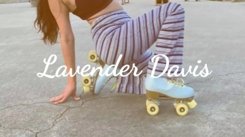 Lavender Davis @lvndrdavis cover picture