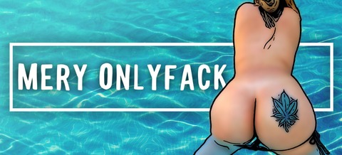 🔥MERY🔥 @meryonlyfackfree cover picture