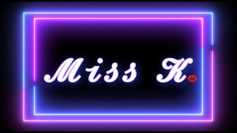 Miss  K @missk.xx cover picture