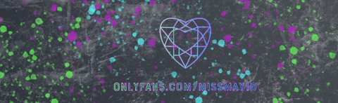 Miss May @missmay10 cover picture