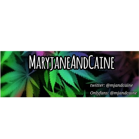 MaryjaneAndCaine @mjandcaine cover picture