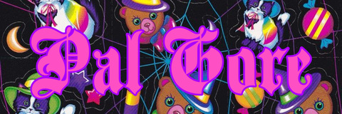 Pal Gore @palsplayhouse cover picture