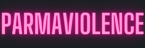 💕 Parma Violence 💕 @parmaviolence cover picture