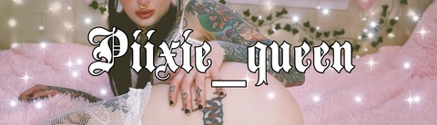 Piixiequeen @piixie_queen cover picture