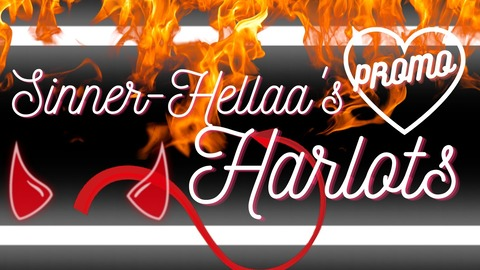 Top14%🔥 Sinner-Hellaa's Harlots🔥 PROMO @sinner-hellaa cover picture