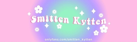 Smitten @smitten_kyttenn cover picture