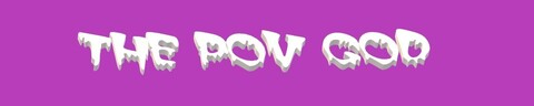 Tony Profane aka THE POV GOD @thepovgod cover picture