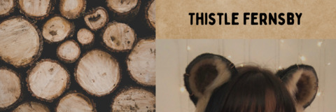 Thistle 🧚‍♂️🐻 @thistlefernsby cover picture