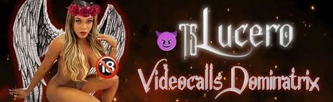 TSLucero Video Calls DOMINATRIX 😈 @tslucero cover picture
