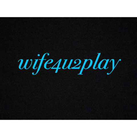 Wife4U2play @wife4u2play cover picture