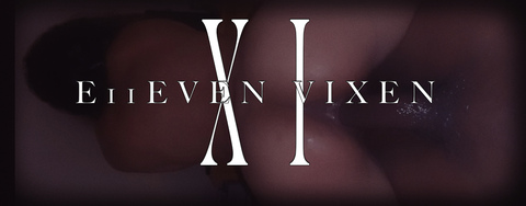 E11even Vixen @xivixen cover picture